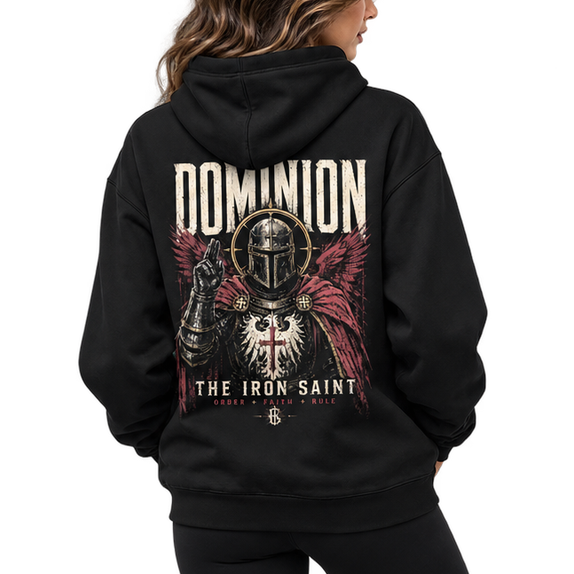 DOMINION — The Iron Saint Hoodie