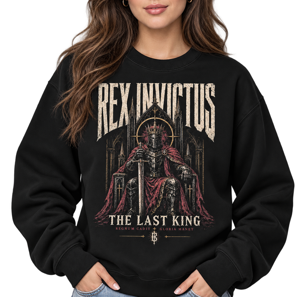 REX INVICTUS — The Last King Sweatshirt